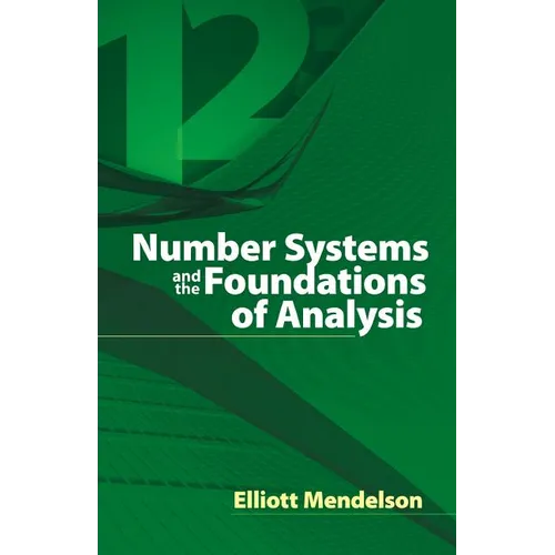 Number Systems and the Foundations of Analysis - Paperback