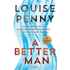 A Better Man: A Chief Inspector Gamache Novel - Paperback