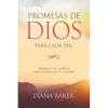 Promesas de Dios para Cada Día: Promesas de la Biblia para guiarte en tu necesidad - Paperback