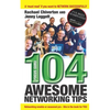 Focus Guru - 104 Awesome Networking Tips - Paperback