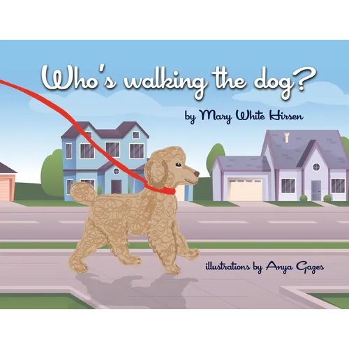 Who's Walking the Dog? - Paperback
