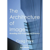 The Architecture of Image: Branding Your Professional Practice - Paperback