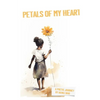 Petals of My Heart - Paperback