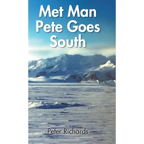 Met Man Pete Goes South - Hardcover