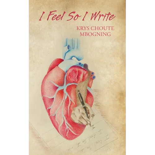 I Feel So I Write - Paperback