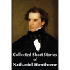 Collected Short Stories of Nathaniel Hawthorne - Paperback