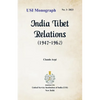 India Tibet Relations (1947-1962) - Paperback