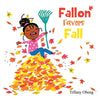 Fallon Favors Fall: A Wonderful Children's Book about Fall - Paperback