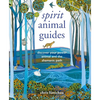 Spirit Animal Guides: Discover Your Power Animal and the Shamanic Path - Hardcover