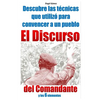 El Discurso del Comandante: y los 6 elementos - Paperback