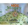Moe Money - Paperback