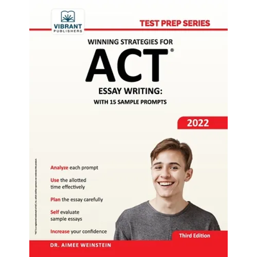 Winning Strategies For ACT Essay Writing: With 15 Sample Prompts - Paperback