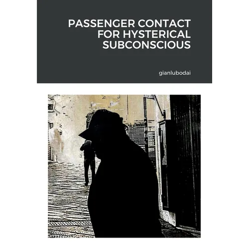 Passenger contact for hysterical subconscious - Paperback