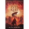 The Obsidian Eyes of Klief - Paperback