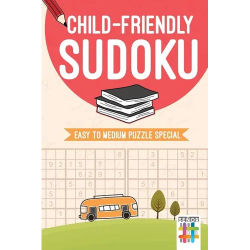 Child-Friendly Sudoku Easy to Medium Puzzle Special - Paperback