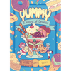 Yummy: A History of Desserts (a Graphic Novel) - Paperback