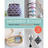 Modern Kogin: Sweet & Simple Sashiko Embroidery Designs & Projects - Paperback