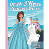 Draw & Write Princess Diary: Cute Writing And Drawing Story Paper For Girls - Primary Composition Journal for Kids - Handwriting Practice Book - Bo - Paperback