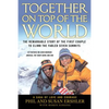 Together on Top of the World: The Remarkable Story of the First Couple to Climb the Fabled Seven Summits - Paperback