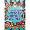 The Who Was? History of the World - Paperback