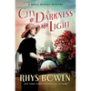City of Darkness and Light: A Molly Murphy Mystery - Paperback
