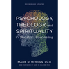 Psychology, Theology, and Spirituality in Christian Counseling - Hardcover