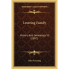 Levering Family: History And Genealogy V2 (1897) - Paperback