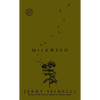 Milkweed - Mass Market Paperbound