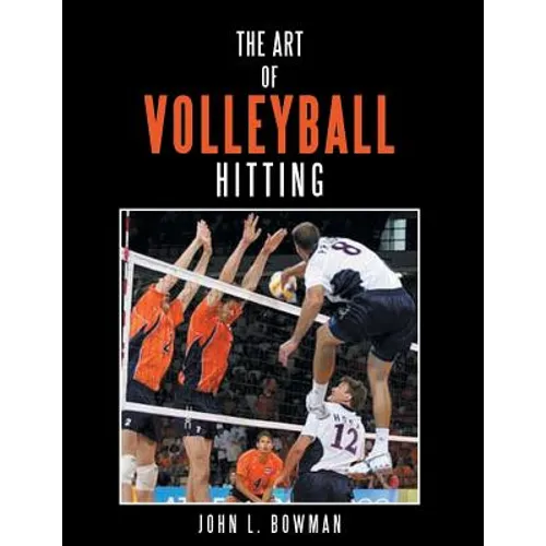 The Art of Volleyball Hitting - Paperback