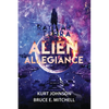 Raystar of Terra: Alien Allegiance - Paperback