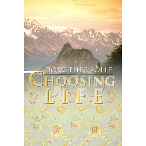 Choosing Life - Paperback