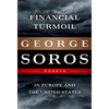 Financial Turmoil in Europe and the United States: Essays - Hardcover