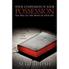 Your Confession Is Your Possession - Paperback