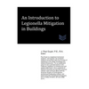 An Introduction to Legionella Mitigation in Buildings - Paperback