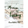 Mexico Got Lucky: Updated Edition - Paperback