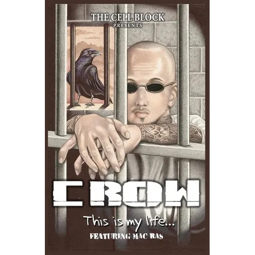 Crow This is My Life - Paperback