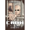 Crow This is My Life - Paperback