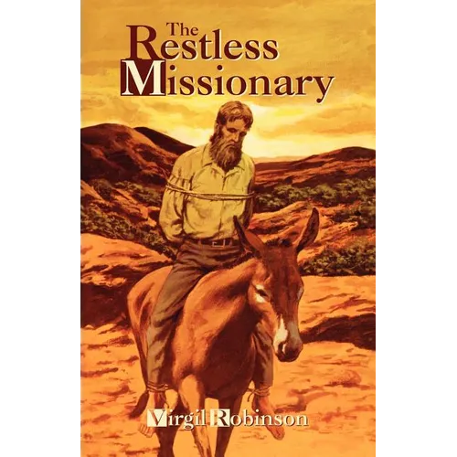 The Restless Missionary - Paperback
