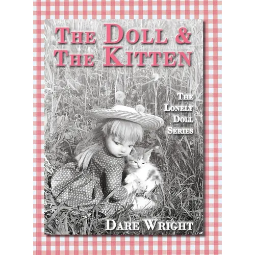 The Doll And The Kitten: The Lonely Doll Series - Hardcover