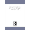 Subject-matter index of patents for inventions issued by the United States Patent office from 1790 to 1873, inclusive...Vol 2 - Paperback