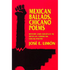 Mexican Ballads, Chicano Poems: History and Influence in Mexican-American Social Poetry - Paperback