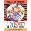 Judy Moody: In a Monday Mood - Hardcover