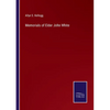 Memorials of Elder John White - Paperback