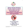 Group Work Experts Share Their Favorite Activities for the Prevention and Treatment of Substance Use Disorders - Paperback