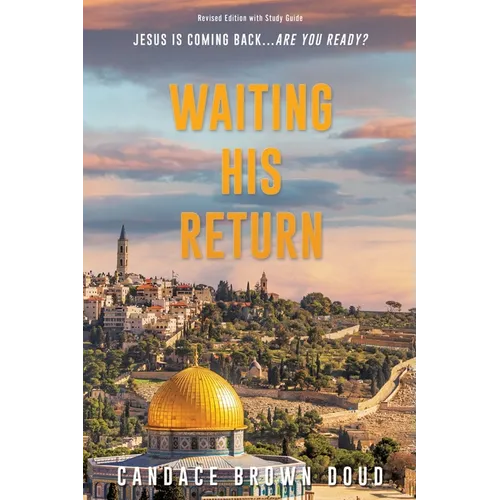Waiting His Return - Paperback