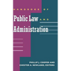 Handbook of Public Law and Administration - Hardcover