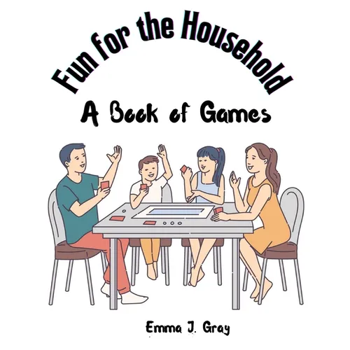 Fun for the Household: A Book of Games - Paperback
