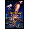 Somebody Else's Thug 2 - Paperback