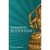 Unmasking Buddhism - Paperback