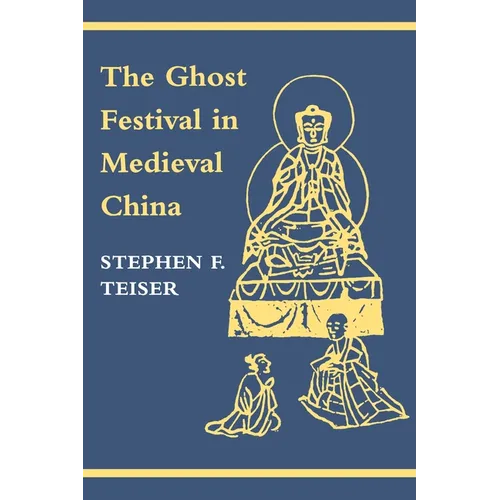 The Ghost Festival in Medieval China - Paperback